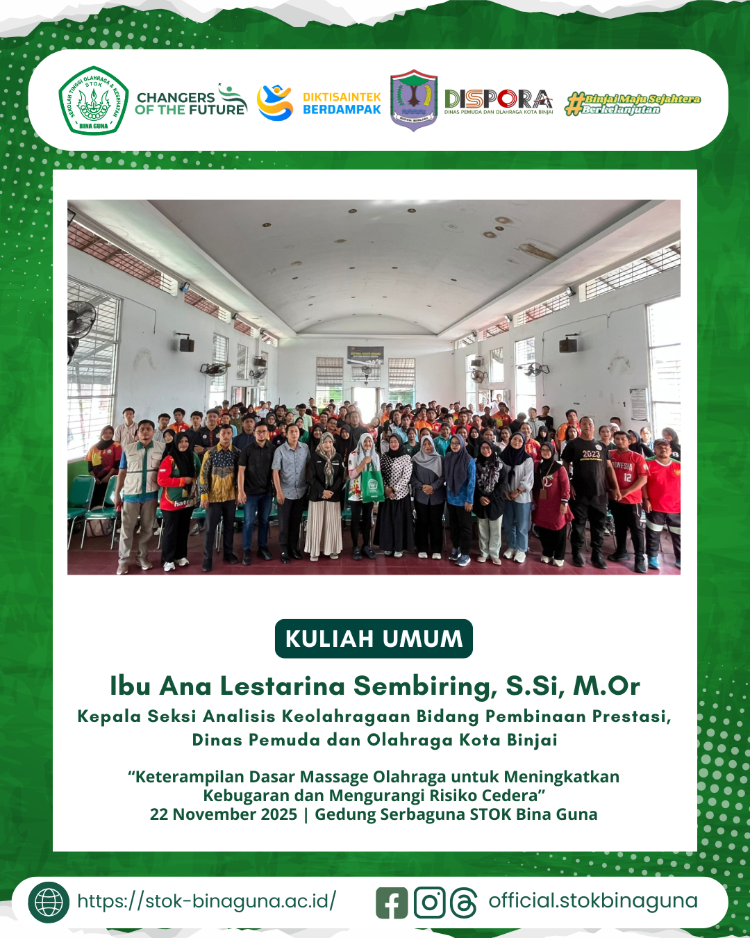 Kuliah Umum oleh Ibu Ibu Ana Lestarina Sembiring, S.Si, M.Or dari Dinas Pemuda dan Olahraga Kota Binjai